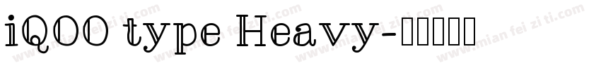 iQOO type Heavy字体转换